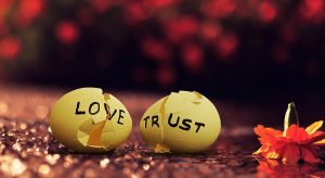 Broken Love and Trust